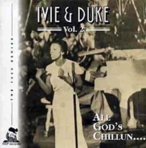 Ivie & Duke Anderson – All God's Chillum