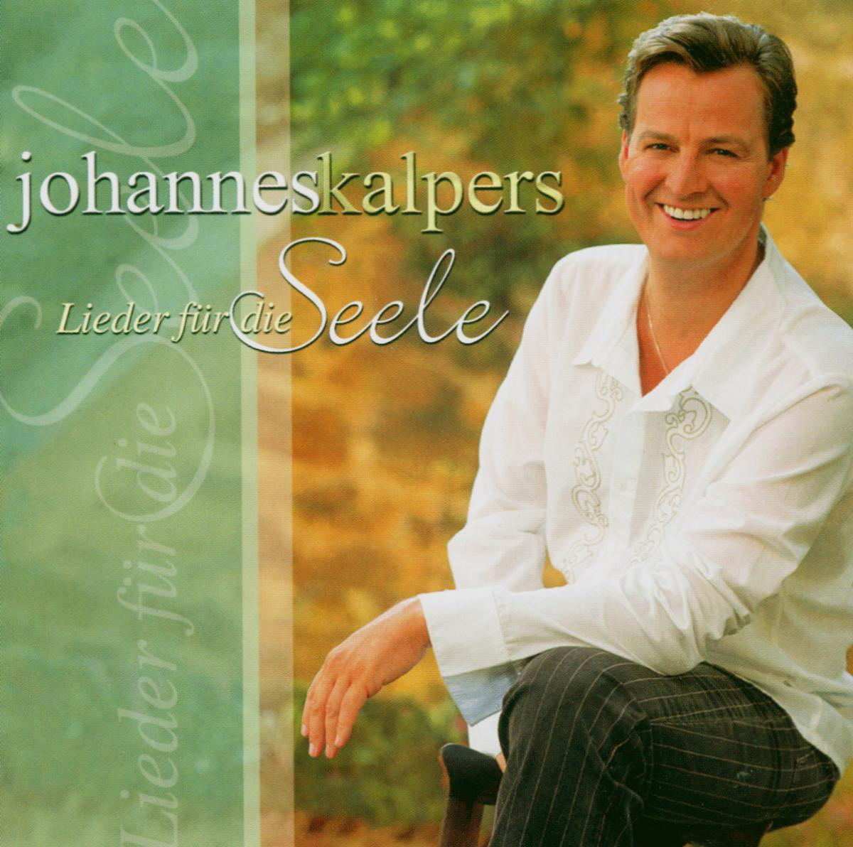 Johannes Kalpers – Lieder für die Seele