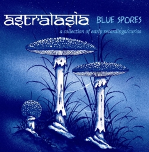 Astralasia – Blue Spores