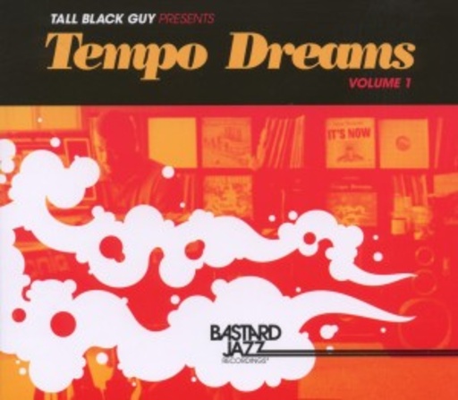 Tall Black Guy – Tempo Dreams Vol. 1