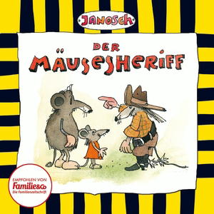 Janosch – Der Mäusesheriff