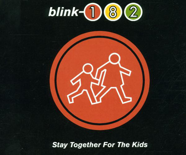 Blink-182 – Stay Together For The Kids