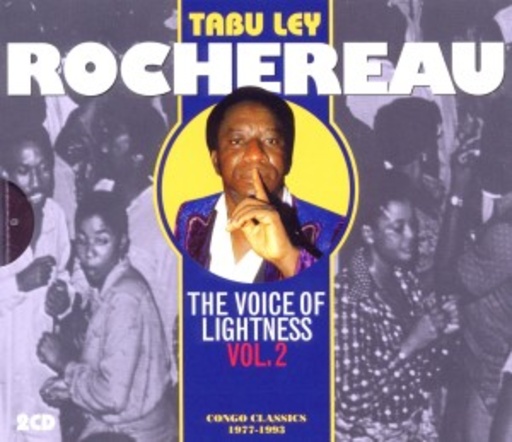 Tabu Ley Rochereau – The Voice Of Lightness Vol. 2