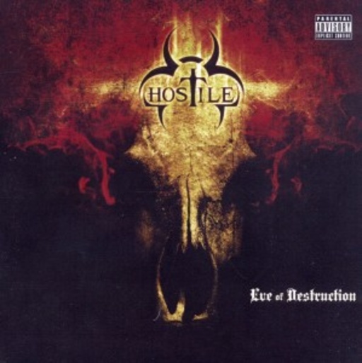 Hostile – Eve Of Destruction