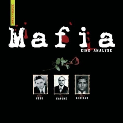 Bert Stevens/Renè Wagner – Mafia - Eine Analyse