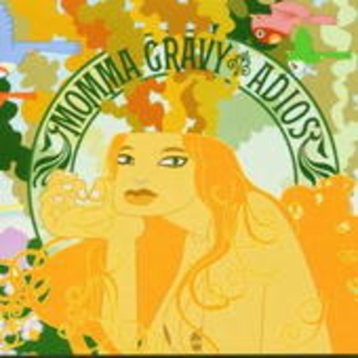 Momma Gravy – Adios