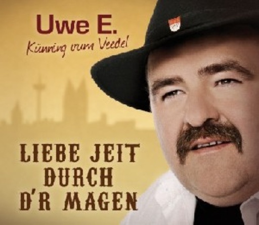 Uwe E. – Liebe jeit durch dr Magen