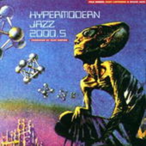 Alec Empire – Hypermodern Jazz 2000.5