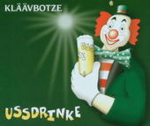 Kläävbotze – Ussdrinke