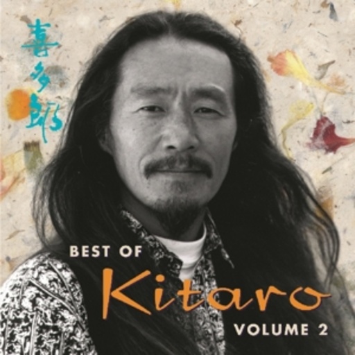 Kitaro – Best Of Kitaro Vol. 2