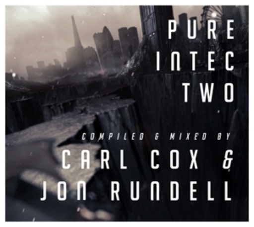 Carl Cox & Jon Rundell – Pure Intec Two