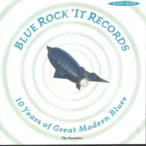 C. Cain/Ford Blues Band/M.Osborne – Blue Rock'It Records - 10 Years Of Great Modern Blues