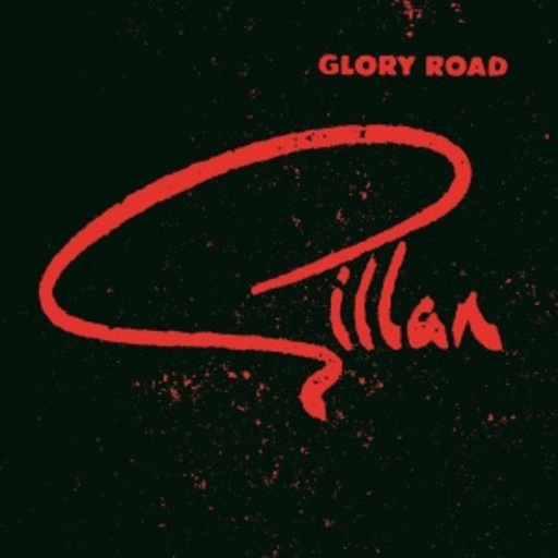 Gillan – Glory Road