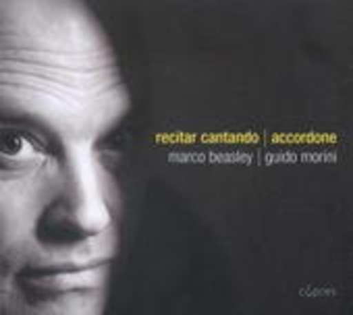 Marco Beasley/Accordone/Guido Morini – Recitar Cantando