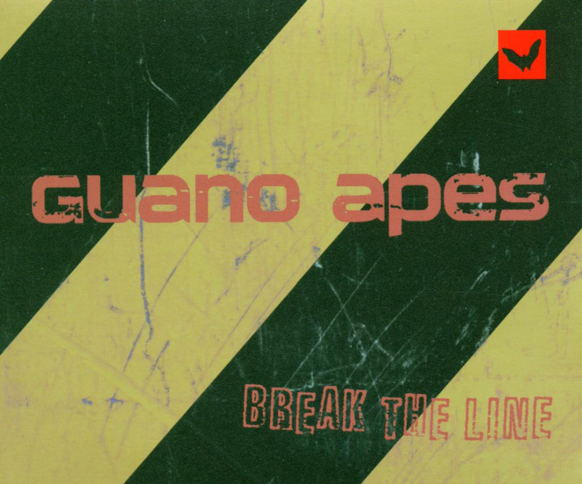 Guano Apes – Break The Line