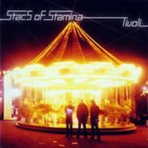 Stacs Of Stamina – Tivoli