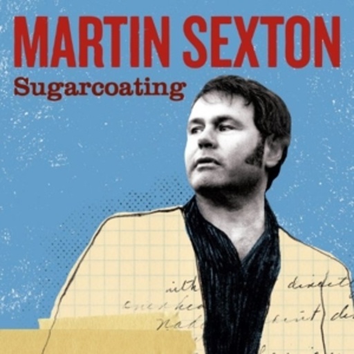 Martin Sexton – Sugarcoating
