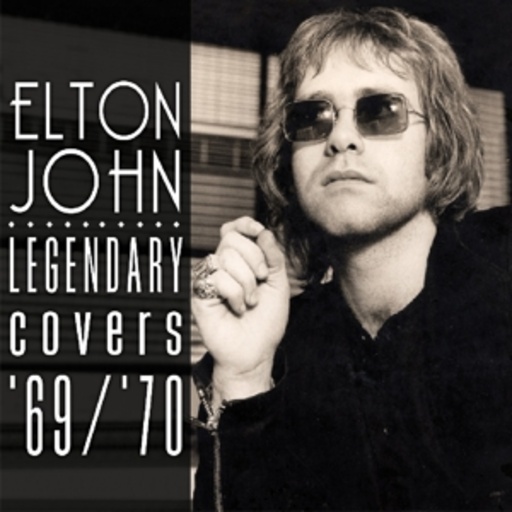 Elton John – Legendary Covers Album '69/'70