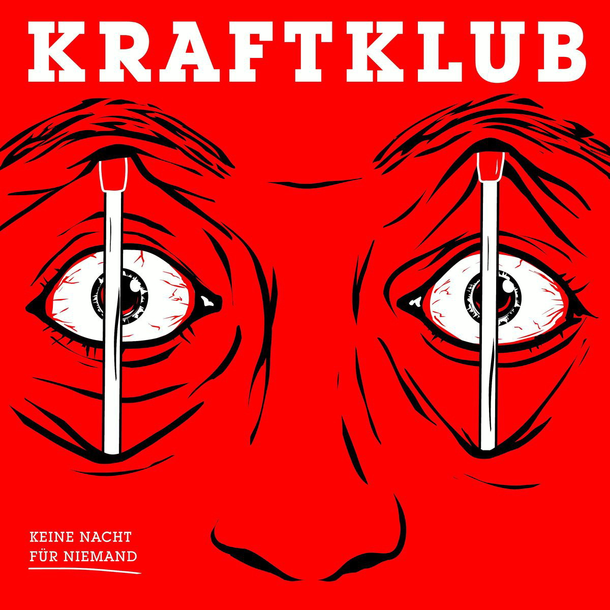 Kraftklub – Keine Nacht für Niemand