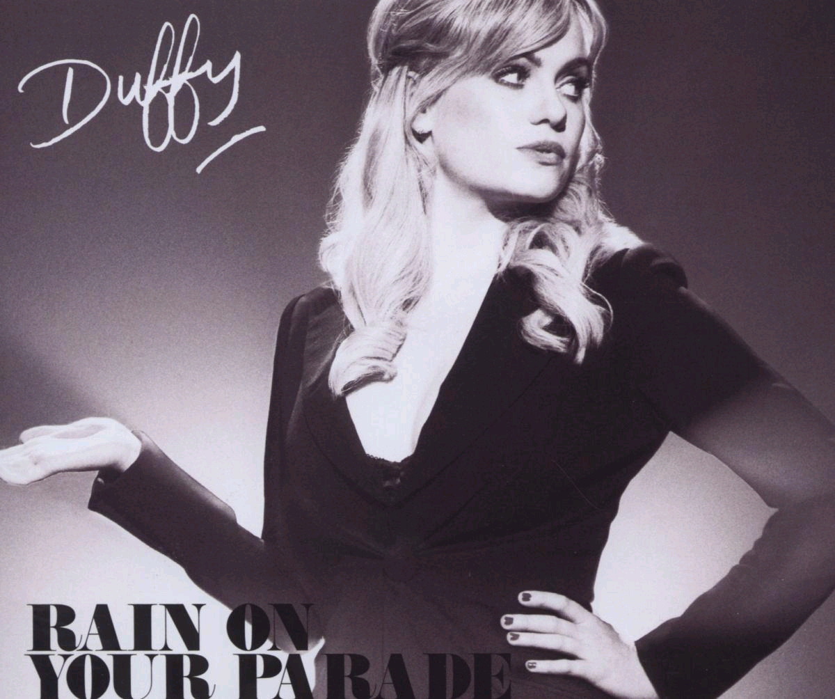 Duffy – Rain On Your Parade