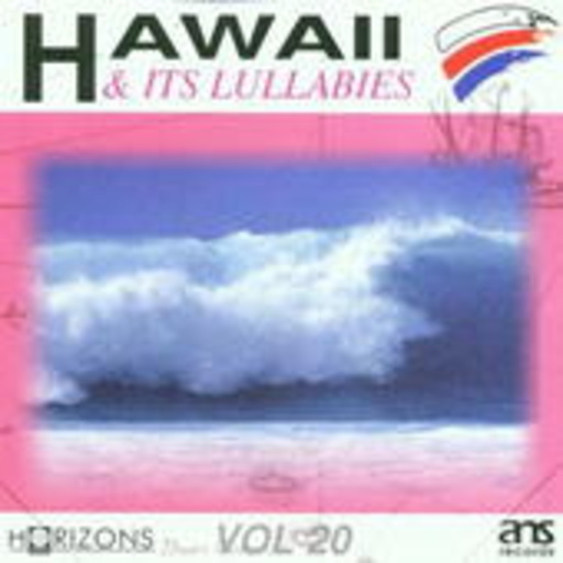 Diverse – Hawaii & Its Lullabies