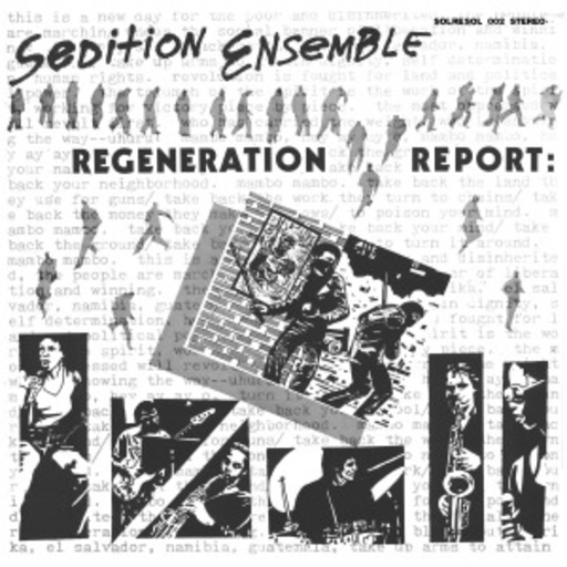 Sedition Ensemble – Regeneration Report