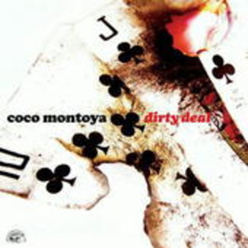 Coco Montoya – Dirty Deal