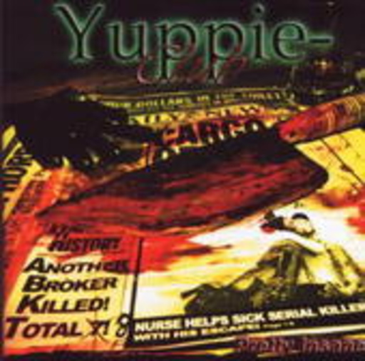 Yuppie-Club – Pretty Insane