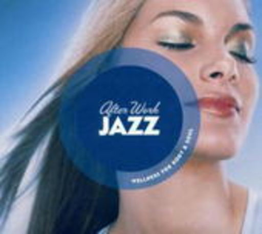 Diverse – Wellness For Body & Soul - After Work Jazz