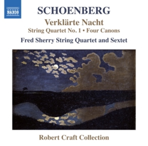 Fred Sherry String Quartet And Sextet – Verklärte Nacht - String Quartet No.1/Four Canons