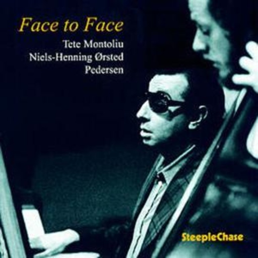Tete Montoliu – Face To Face