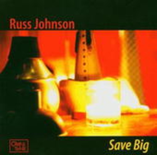 Russ Johnson – Save Big