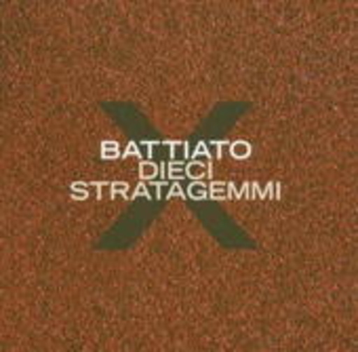Battiato – Dieci Stratagemmi
