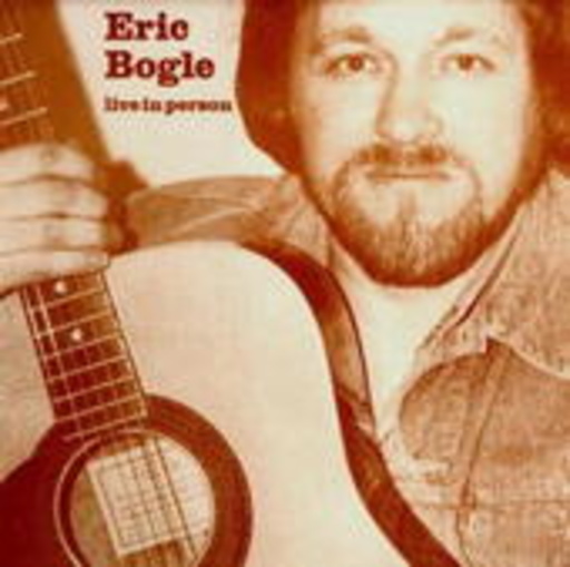 Eric Bogle – Live In Person