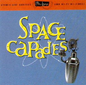 Diverse – Ultra-Lounge Volume 3 - Space Capedes