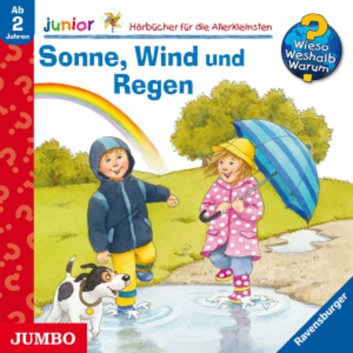 Wieso? Weshalb? Warum? Junior: Sonne, Wind und Regen