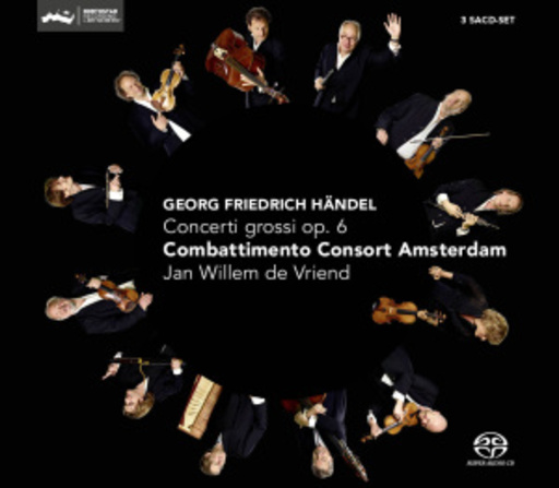 Jan Willem de Vriend/Combattimento Consort Amsterdam – Concerto Grossi Op. 6