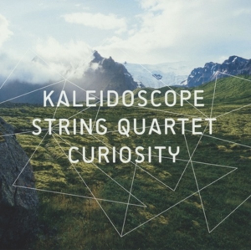 Kaleidoscope String Quartet – Curiosity