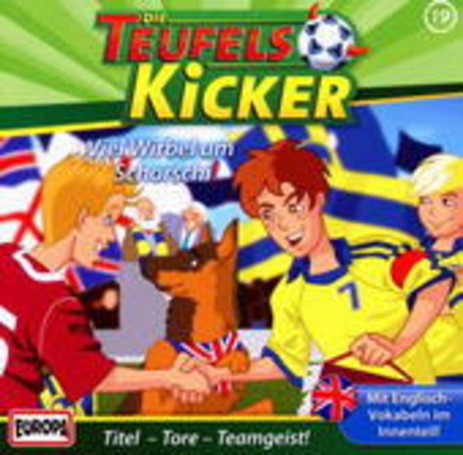 Die Teufelskicker – Viel Wirbel um Schorschi! (19)