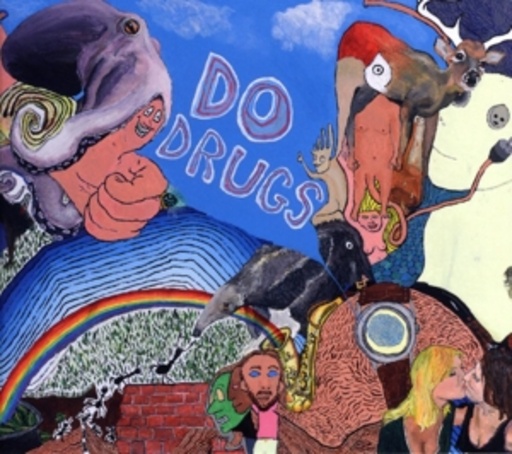 Do Drugs – Do Drugs