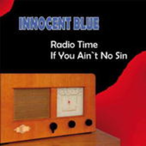 Innocent Blue – Radio Time