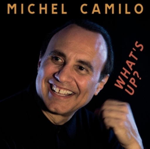 Michel Camilo – What's Up?