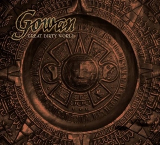 Gowan – Great Dirty World