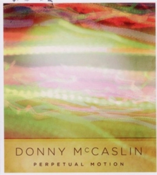 Donny McCaslin – Perpetual Motion