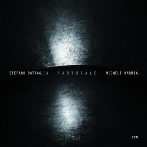 Stefano Battaglia – Pastorale
