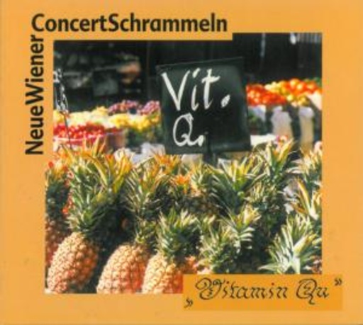 Neue Wiener Concert Schrammeln – Vitamin Qu