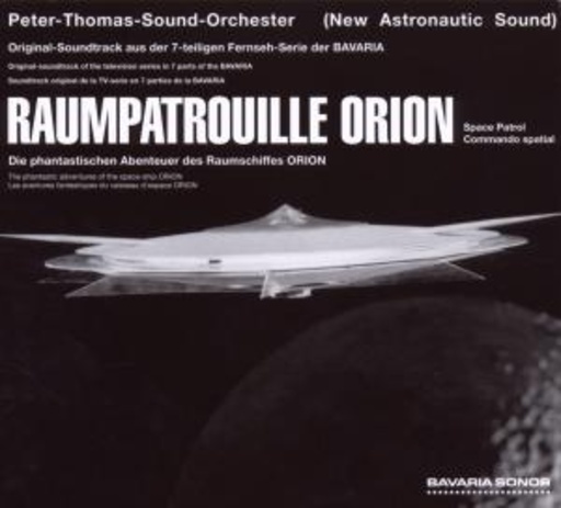 Peter Thomas Soundorchester – Raumpatrouille Orion