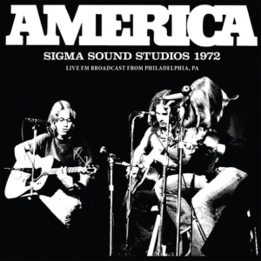 America – Sigma Sound Studios 1972