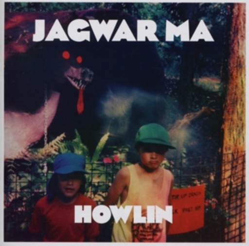 Jagwar Ma – Howlin