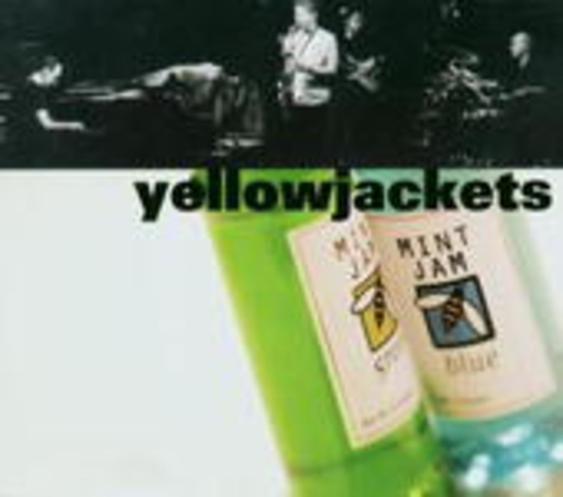 Yellowjackets – Mint Jam
